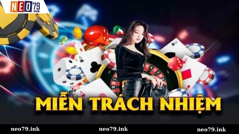 Miễn trừ trách nhiệm Neo79